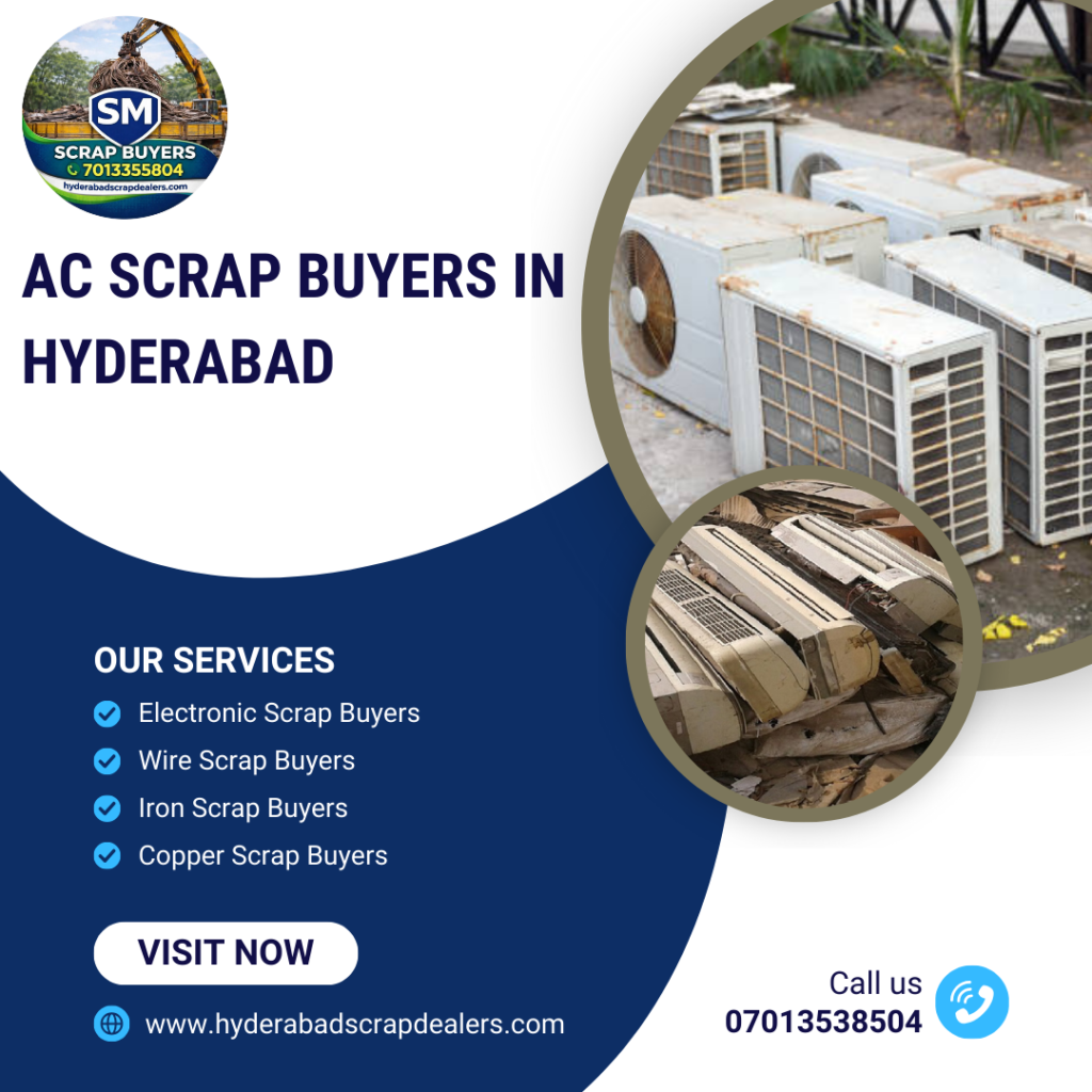 AC Scrap Buyers in Hyderabad