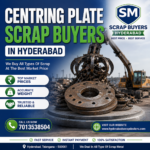 Centring Plate Scrap Buyers in Hyderabad