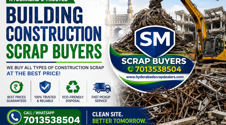 Building Construction Scrap Buyers in Hyderabad