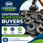 Centring Plate Scrap Buyers in Hyderabad